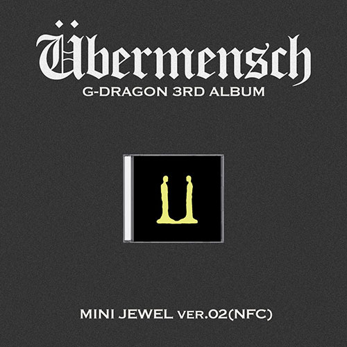 지드래곤 (G-DRAGON) - 3RD ALBUM [Übermensch] MINI JEWEL ver.2 (NFC)
