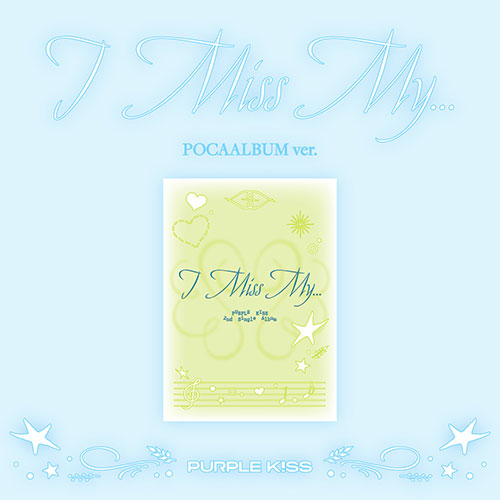 퍼플키스 (PURPLE KISS) - 싱글2집 [I Miss My...] (POCA ver.)
