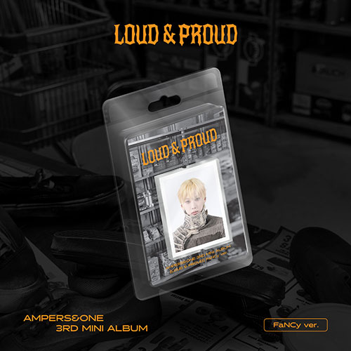 앰퍼샌드원 (AMPERS&ONE) - 3rd Mini Album [LOUD & PROUD] (FaNCy ver.LIMITED EDITION)