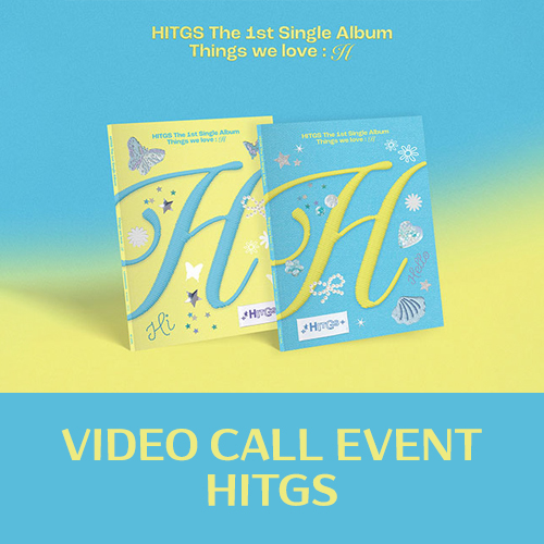 [그룹][5/1 영상통화] HITGS (힛지스) - The 1st Single Album - Things we love : H [2종 중 랜덤 1종]