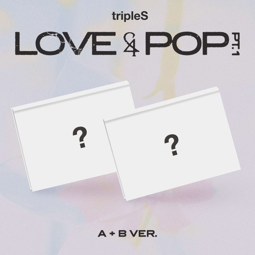 [애플특전][세트/앨범2종] 트리플에스 (tripleS) - [LOVE&POP] pt.1