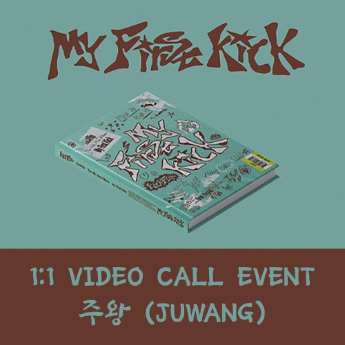 [주왕][5/24 영상통화] 킥플립 (KickFlip) - My First Kick (일반반)