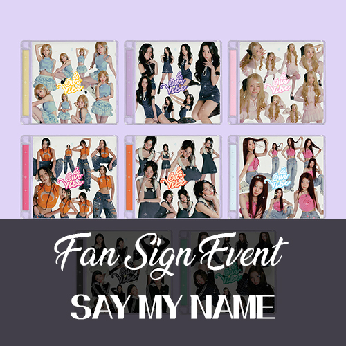 [5/22 대면 팬사인회] SAY MY NAME (세이마이네임) - 3RD EP ALBUM [&Our Vibe] (HYPE VIBE Ver.)