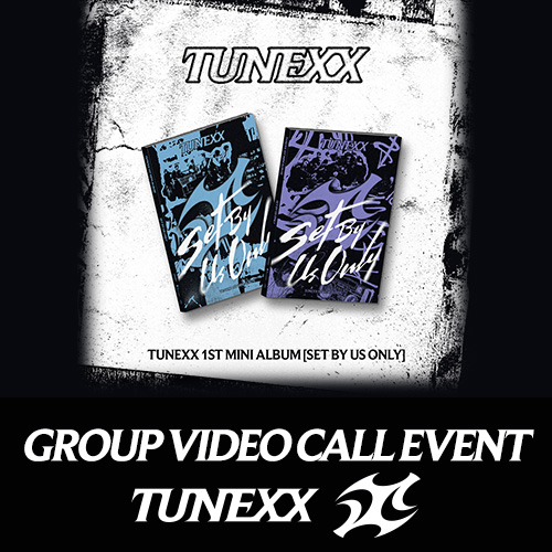 [단체][5/24 영상통화] TUNEXX (튜넥스) - 미니1집 [SET BY US ONLY]