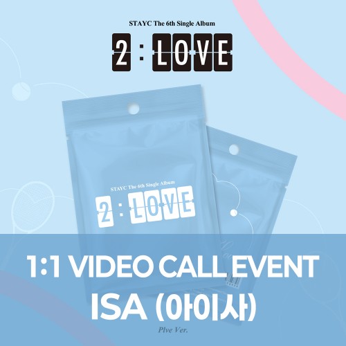 [아이사][7/19 영상통화] STAYC(스테이씨) - 싱글 6집 : 2:LOVE [PLVE ver.]