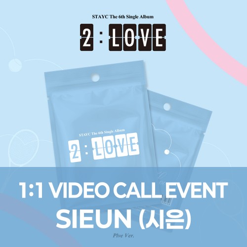 [시은][7/19 영상통화] STAYC(스테이씨) - 싱글 6집 : 2:LOVE [PLVE ver.]