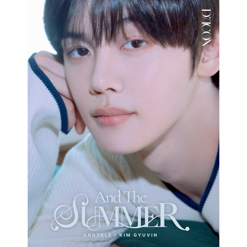 AND2BLE (앤더블) - DICON VOLUME N°35 AND2BLE AND THE SUMMER (B-TYPE KIM GYUVIN)