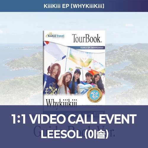 [이솔][10/15 영상통화] KiiiKiii (키키) - EP [WhyKiiiKiii] GUIDE BOOK VER.