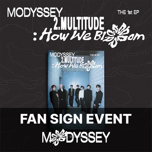 [10/31 대면 팬사인회] MODYSSEY (모디세이) - 2.Multitude: How We Bloom (STILL SAILING VER.)